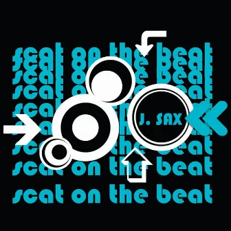 Scat on the beat - EP by J. Sax