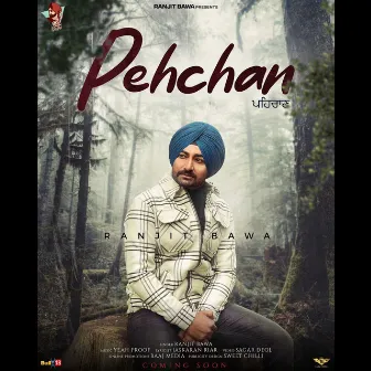 Pehchan by Ranjit Bawa