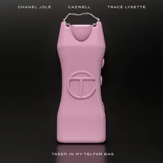 Taser In My Telfar Bag by Chanel Jole