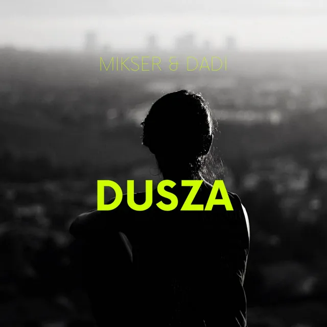 Dusza