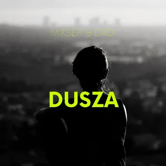 Dusza by Mikser