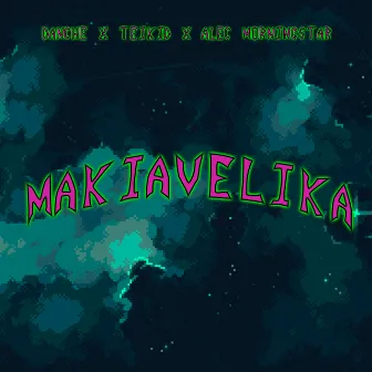 Makiavelika by TEIKID