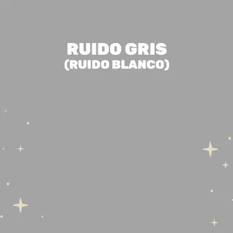 Ruido Gris (Ruido Blanco) by Medicina Relajante