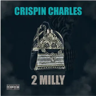 2 Milly by Crispin Charles