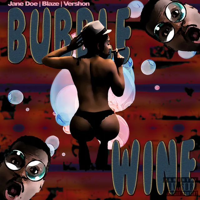 Bubble Wine (feat. Vershon)