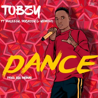 Dance by Tobzy