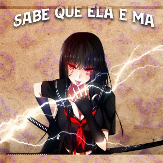 Sabe Que Ela é Má by Lil Jaap