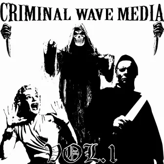 CRIMINAL WAVE MEDIA by Unknown Artist