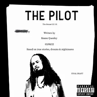 The Pilot by Sincerely Keane