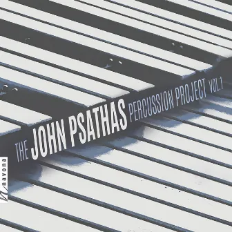 The John Psathas Percussion Project, Vol. 1 by Omar Carmenates