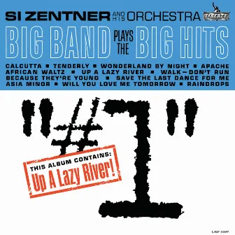 Big Band Plays The Big Hits, Vol. 1 by Si Zentner