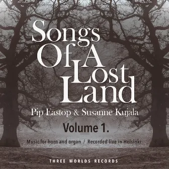 Songs of a Lost Land, Vol. 1 (Live) by Susanne Kujala