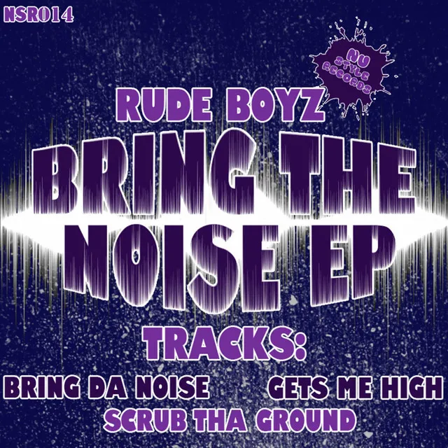 Bring Da Noise - Original Mix