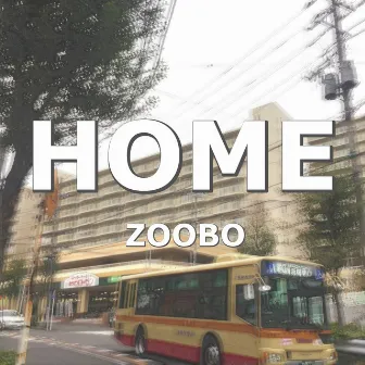 HOME by ZOOBO