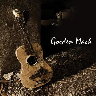 Gorden Mack by Gorden Mack