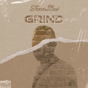 Grind by Fam Lee