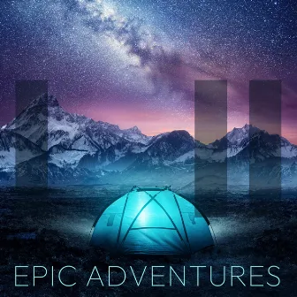 Epic Adventures by Skip Armstrong