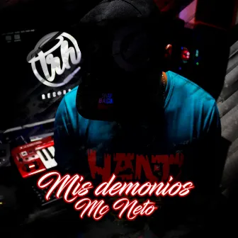 Mis Demonios by Mc Neto