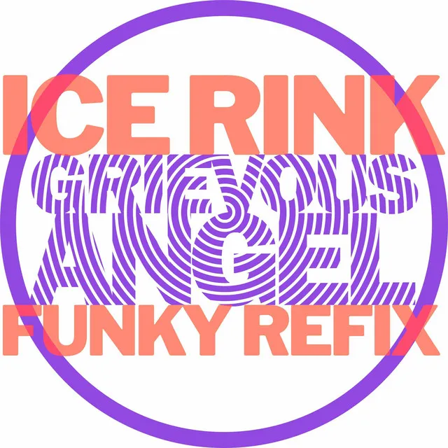 Ice Rink Funky Refix