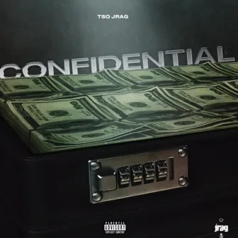 Confidential by TSO Jrag