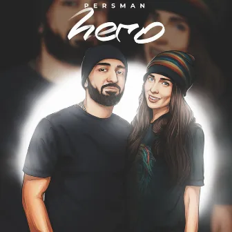 Hero by Persman