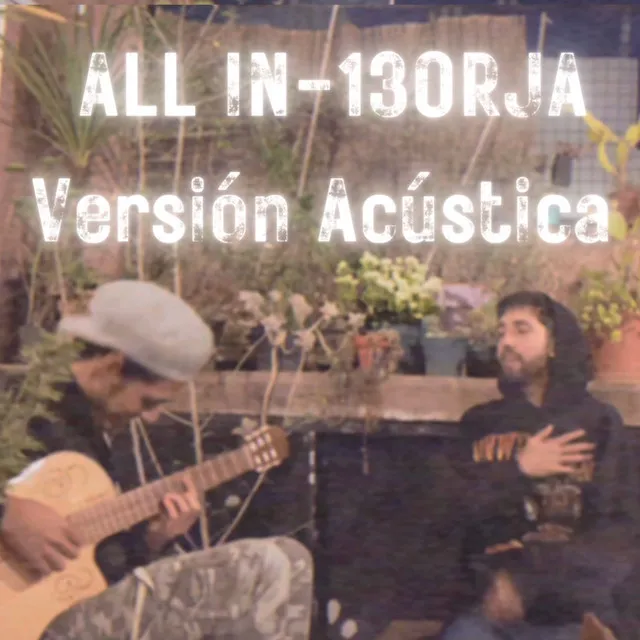 ALL IN - Versión Acústica