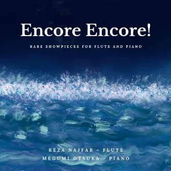 Encore Encore! by Reza Najfar