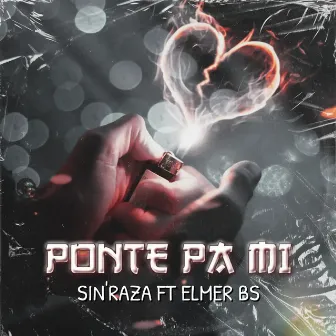 PONTE PA MI by Sin'Raza