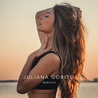 Remixes by Juliana Gorito