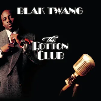 The Rotton Club by Blak Twang