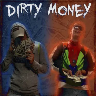 Dirty Money by 