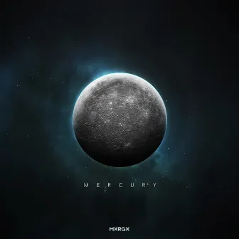 Mercury by MXRGX