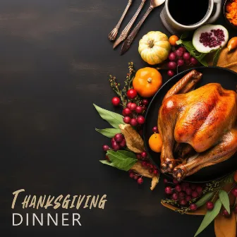 Jazz for Thanksgiving Dinner by Smooth Jazz Family Collective