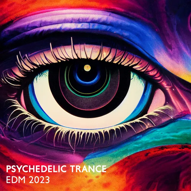 Psychedelic Trance - Edm 2023