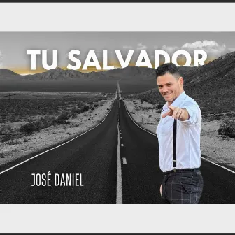 Tu Salvador by José Daniel