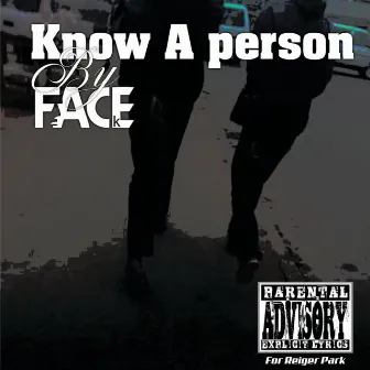 Know a person by FACE.