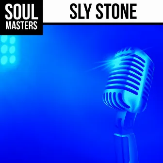 Soul Masters: Sly Stone by Sly Stone