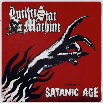 Satanic Age by Lucifer Star Machine