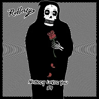 Nobody Loves You by Rafferty