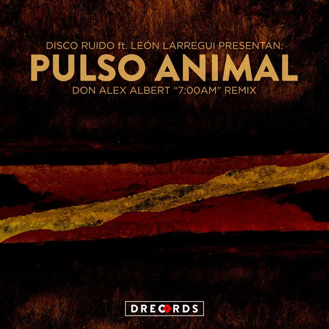 Pulso Animal - Don Alex Albert 7am Remix