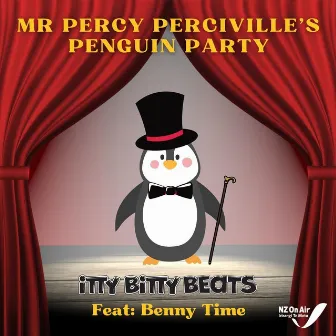 Mr Percy Perciville's Penguin Party by Itty Bitty Beats