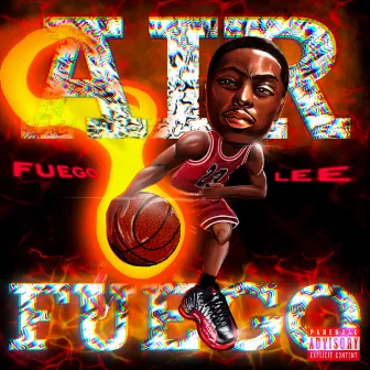 AIR Fuego by Fuego Lee