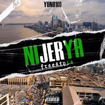 Nijerya Freestyle by YUNO101