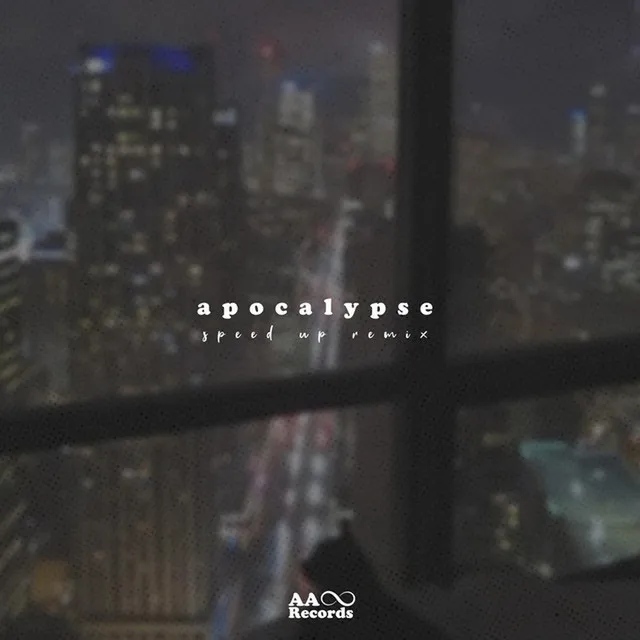 apocalypse (speed up) - Remix