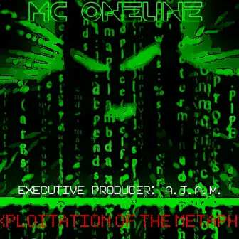 Exploitation of the Metaphor by MC Oneline