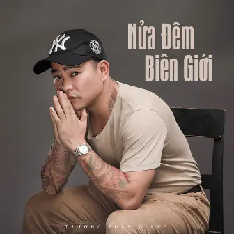 Nửa Đêm Biên Giới by Trương Tuấn Giang