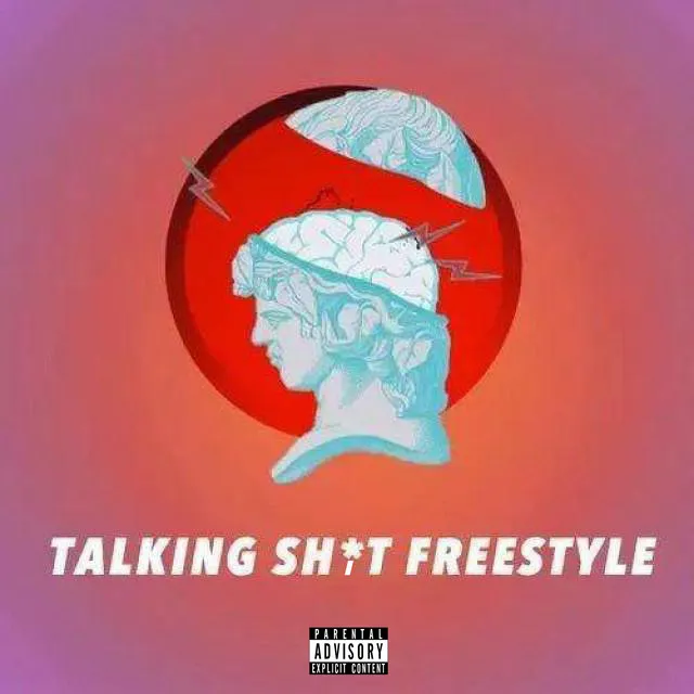 Talking Shit Freestyle