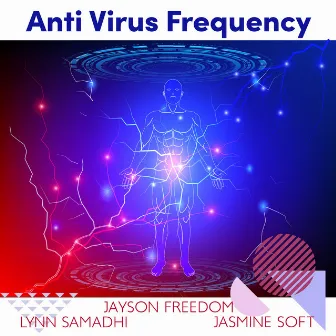 Anti Virus Frequency: Immune System Booster by Lynn Samadhi