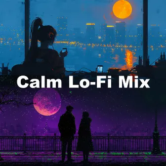 Calm Lo-Fi Mix by Lofi Coding Evolution