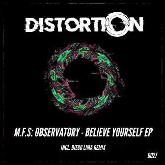 Believe Yourself EP by M.F.S: Observatory